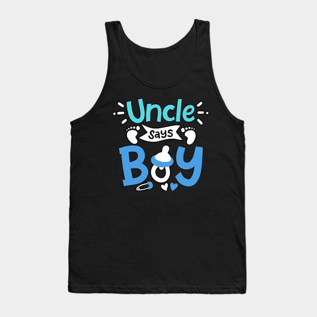 Gender Reveal Uncle Boy Tank Top by KAWAIITEE